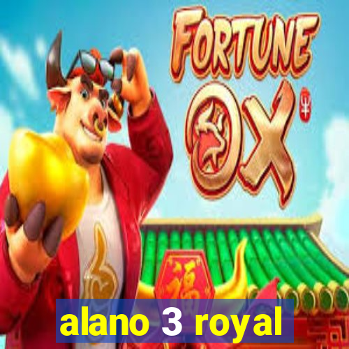 alano 3 royal